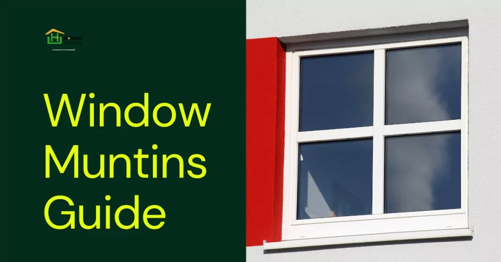 Guide to Window Muntins