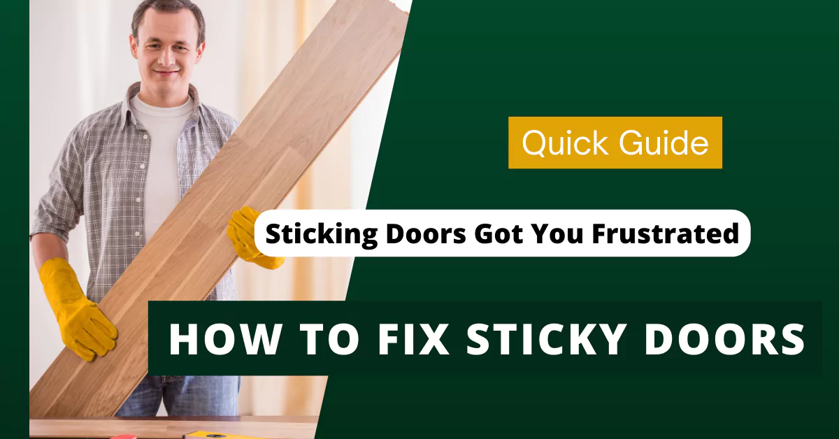 Sticking Doors fix guide