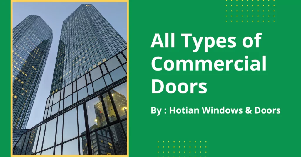 Types de portes commerciales