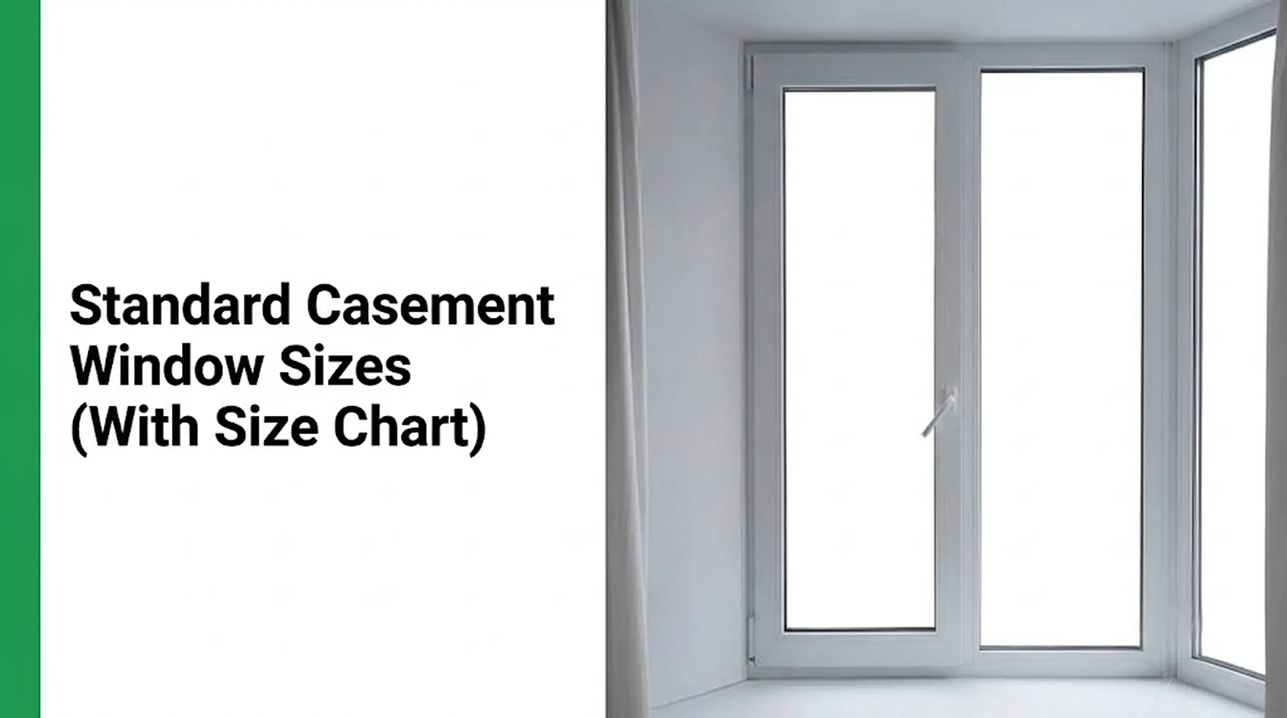 standard casement window sizes